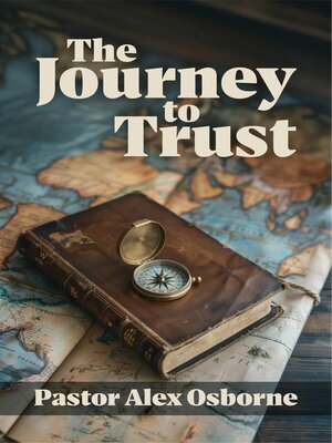 cover image of The Journey to Trust